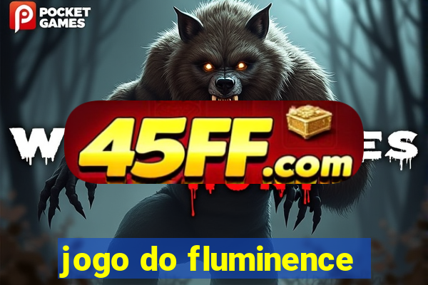 jogo do fluminence